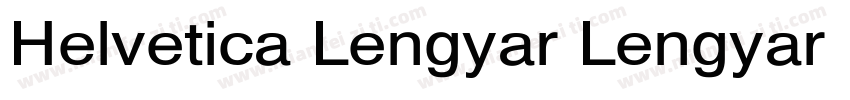 Helvetica Lengyar Lengyar Normal字体转换